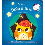 3,2,1 ... Dobrú noc Zvieratká v lese - Ivona Ďuričová