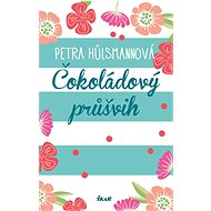 Čokoládový průšvih   - Petra Hülsmannová