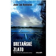 Bretaňské zlato   - Jean-Luc Bannalec