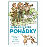 Nejkrásnější české pohádky - Karel Jaromír Erben; Božena Němcová