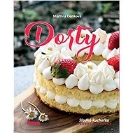 Dorty: Sladká kuchařka - Martina Denková