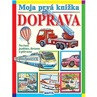 Moja prvá knižka - doprava - 