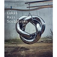 Sculptures   - Lukáš Rais; Petr Volf