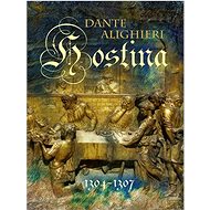 Hostina: 1304 - 1307 - Dante Alighieri