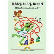 Hádej ,hádej, hadači: Hádanky, říkadla písničky - Zdena Rosecká