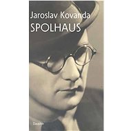 Spolhaus - Jaroslav Kovanda