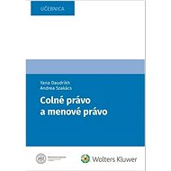 Colné a menové právo - Yana Daudrikh; Andrea Szakács