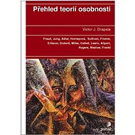 Přehled teorií osobnosti   - Victor J. Drapela