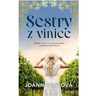 Sestry z vinice   - Joann Ross