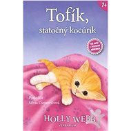 Tofík, statočný kocúrik - Holly Webb