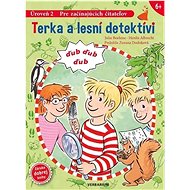 Terka a lesní detektívi - Julia Boehme; Albrecht Herdis