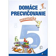 Domáce precvičovanie matematika 5.ročník - Petr Šulc