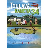 Toulavá kamera 34 - Iveta Toušlová; Josef Maršál