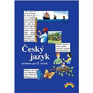 Český jazyk Učebnice pro 5. ročník   - Helena Chýlová; Zita Janáčková; Eva Minářová