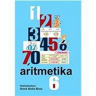 Aritmetika 6 učebnice   - Zdena Rosecká; Vladimíra Čuhajová; Jiří Růžička