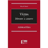 Väzba Dôvody a lehoty: Judikatúra - Miloš Deset
