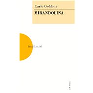 Mirandolina: 169. svazek - Carlo Goldoni