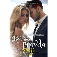 Keď nás pravda spojí - Emily D. Beňová