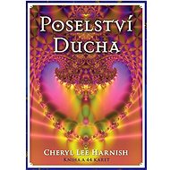 Poselství Ducha: Kniha a 44 karet - Cheryl Lee Harnish