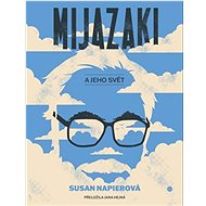 Mijazakiho svět - Susan Napierová
