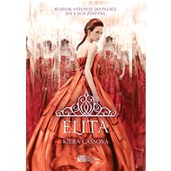 Elita - Kiera Cassová
