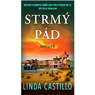 Strmý pád - Linda Castillo