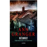 Ničemnost: Viktoriánská detektivka - Ann Granger