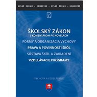 Školský zákon s komentárom - 
