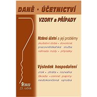 Daně, účetnictví, vzory a případy 9/2022 - Ladislav Jouza; Vladimír Hruška