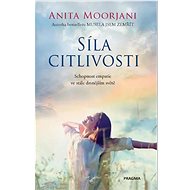 Síla citlivosti - Anita Moorjani