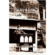 Skály a lidé: Lidé - Petr Hnyk