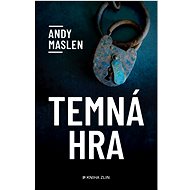 Temná hra - Andy Maslen