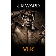 Vlk - J. R. Ward