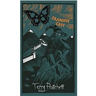 Zajímavé časy - limitovaná sběratelská edice - Terry Pratchett
