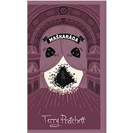 Maškaráda - limitovaná sběratelská edice - Terry Pratchett
