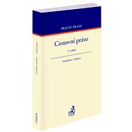 Cestovní právo - Renata Králová; Klára Dvořáková