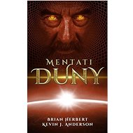 Mentati Duny - Brian Herbert; Kevin J. Anderson