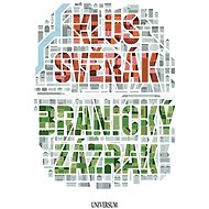 Branický zázrak - Jan Svěrák; Tomáš Klus