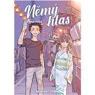 Němý hlas: Kniha pátá - Jošitoki Óima