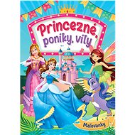 Princezné, poníky, víly - 