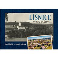 Líšnice včera a dnes - 