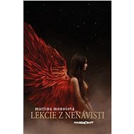 Lekcie z nenávisti - Martina Monošová