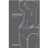 An(n)a. - Sára Báchorová  Sára Báchorová