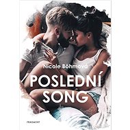 Poslední song - Nicole Bohm