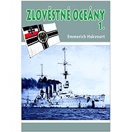 Zlověstné oceány 1. - Emmerich Hakvoort