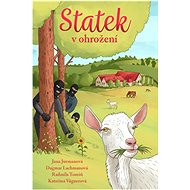 Statek v ohrožení - Jana Jurmanová; Dagmar Lachmanová; Radmila Tomšů; Kateřina Vágnerová