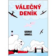 Válečný deník - George Orwell