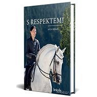 S respektem! - Anja Beran
