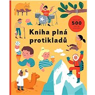 Kniha plná protikladů - Magda Garguláková