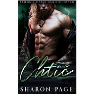 Chtíč: 3. díl Trilogie Sester Hamiltonových - Sharon Page